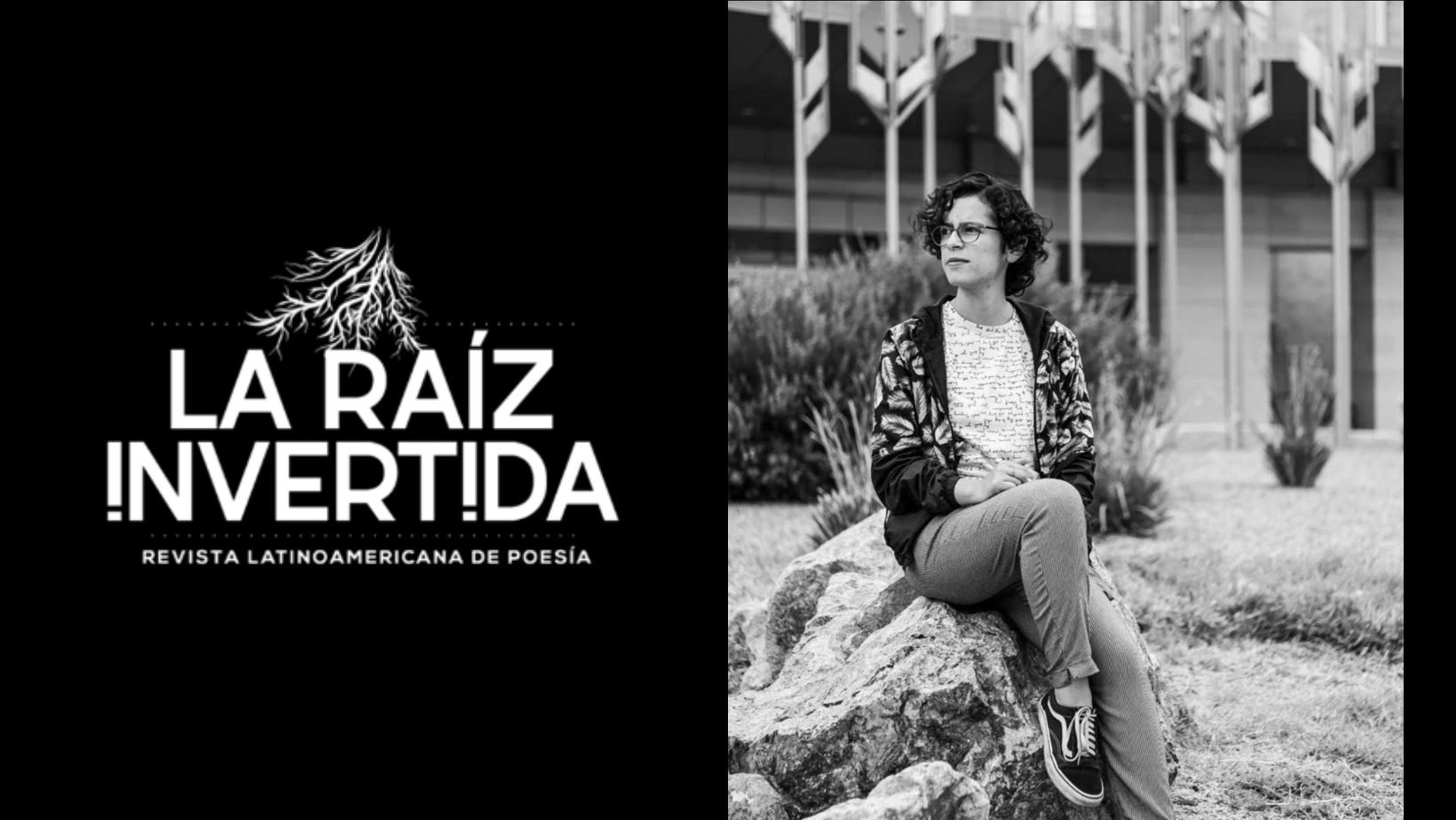 La raíz invertida / Revista Latinoamericana de poesía | Natalia Soriano ...